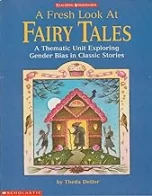 Teaching Strategies: Fresh Look at Fairy Tales