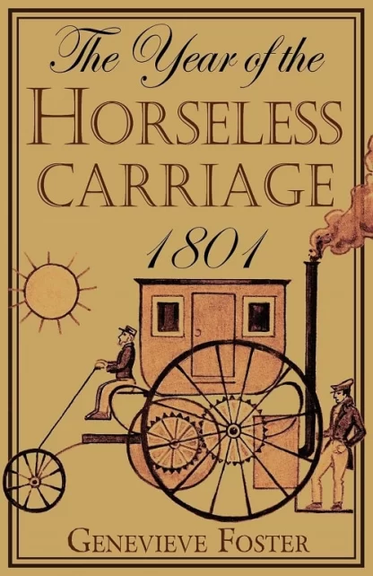 The Year of the Horseless Carriage 1801