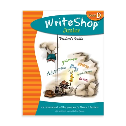 WriteShop Junior Level D Teacher's Guide