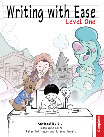 Writing With Ease Level 1 Complete RE Workbook